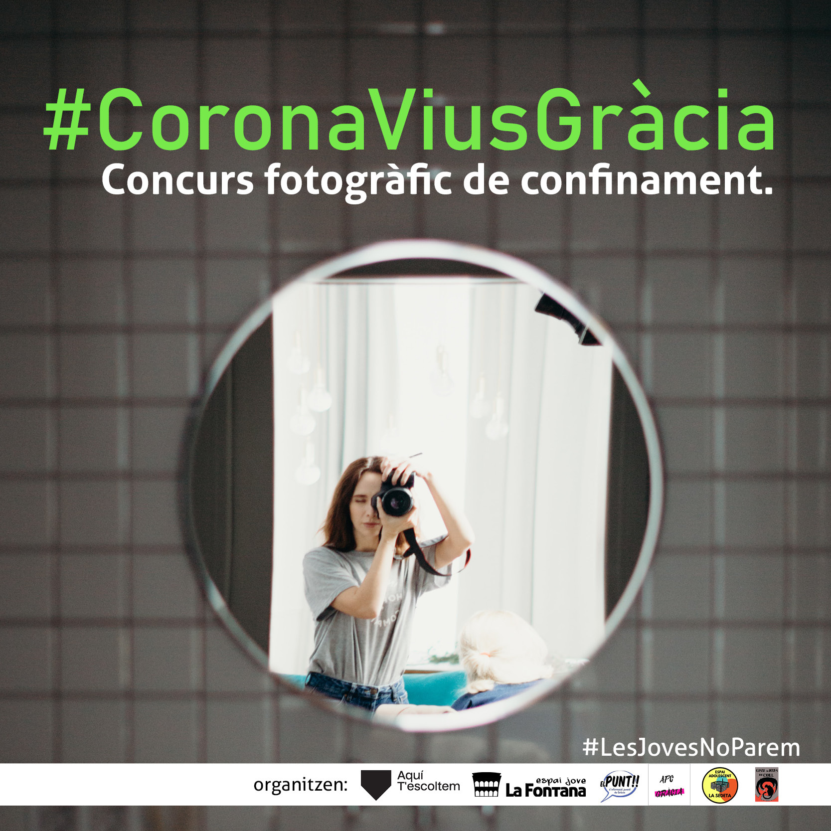 #Coronaviusgràcia Concurs fotogràfic de confinament