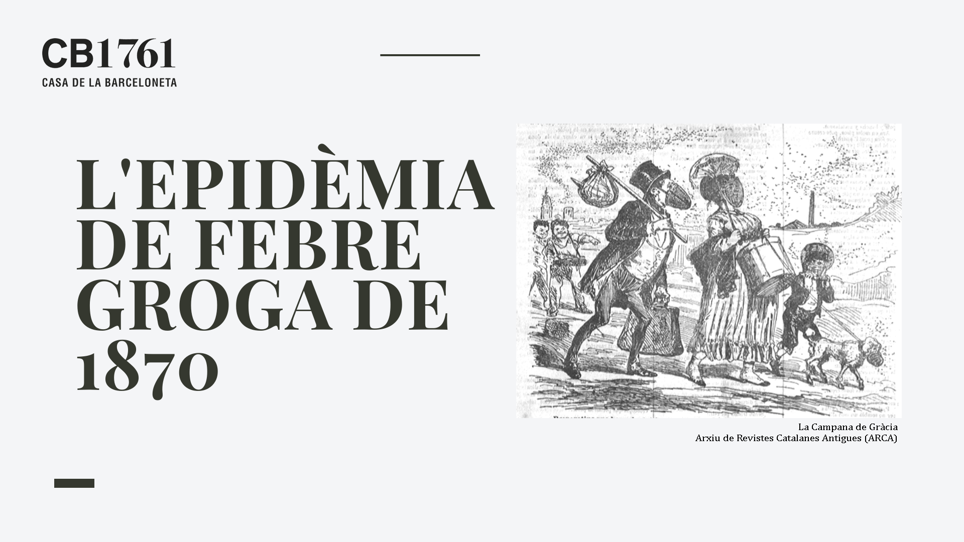 Càpsula d'història «La febre groga de 1870»